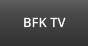 BFK TV